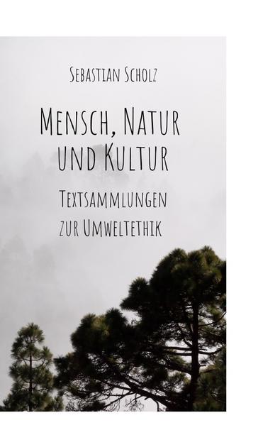 Mensch, Natur und Kultur