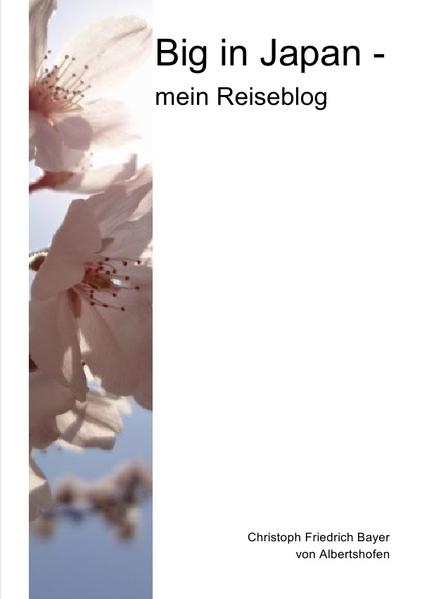 Big in Japan - mein Reiseblog