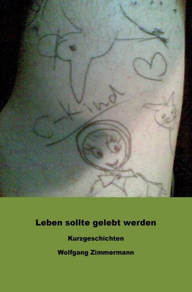 Leben sollte gelebt werden