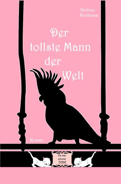 Der tollste Mann der Welt