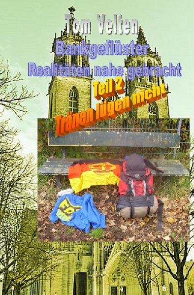 Bankgeflüster - Realitäten nahe gebracht