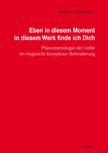 Eben in diesem Moment in diesem Werk finde ich Dich