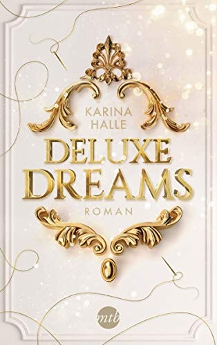 Deluxe Dreams (Dumont-Saga 1)