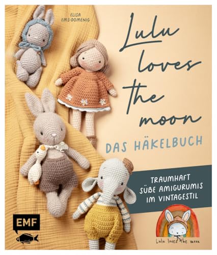 Lulu loves the moon – das Häkelbuch