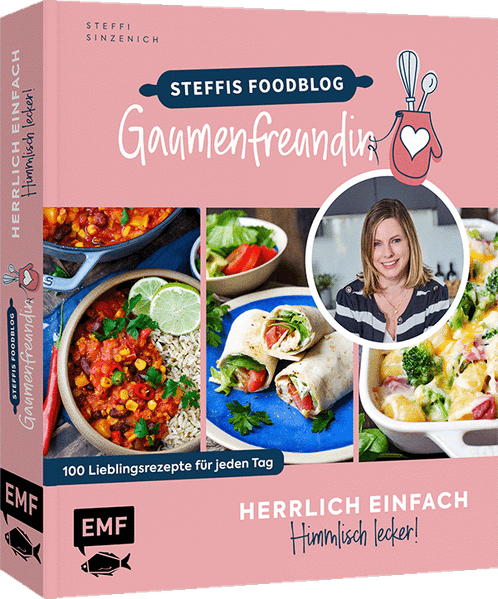 Herrlich einfach – himmlisch lecker | Steffis Foodblog "Gaumenfreundin"