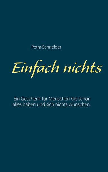 Einfach nichts