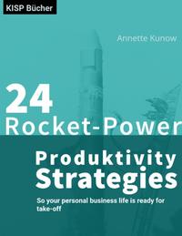 24 Rocket Power Productivity Strategies