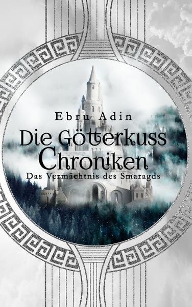 Die Götterkuss Chroniken