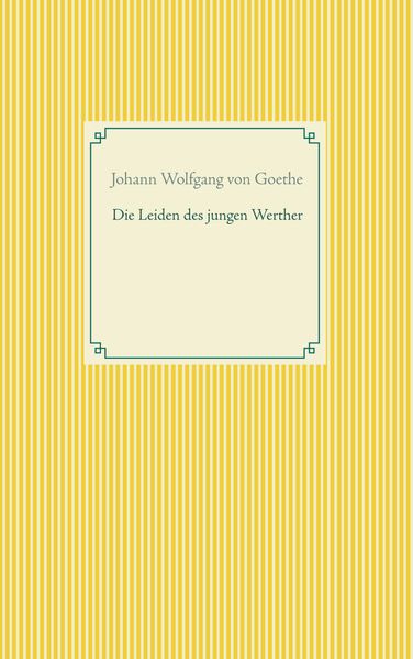 Die Leiden des jungen Werther