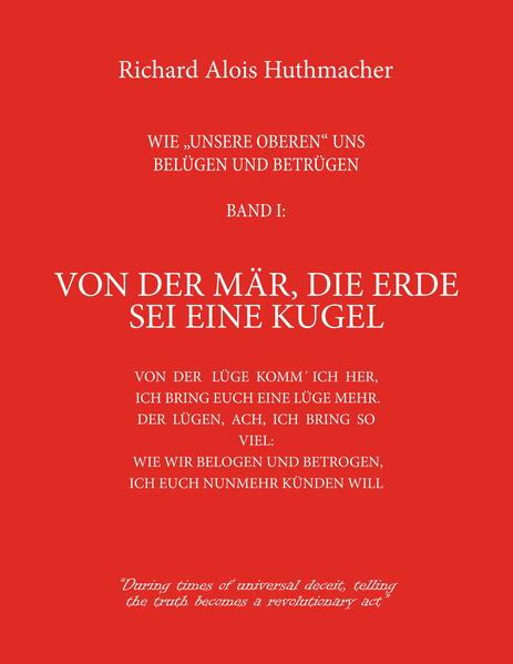 Von der Mär, die Erde sei eine Kugel