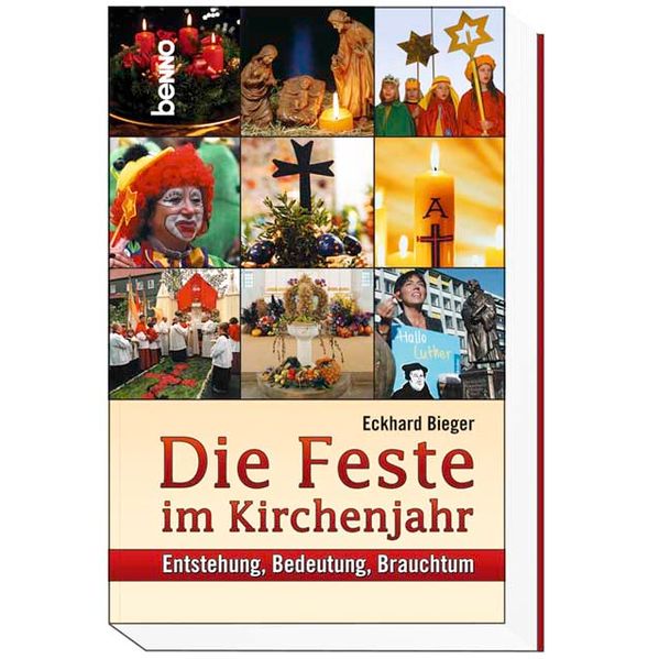 Die Feste im Kirchenjahr