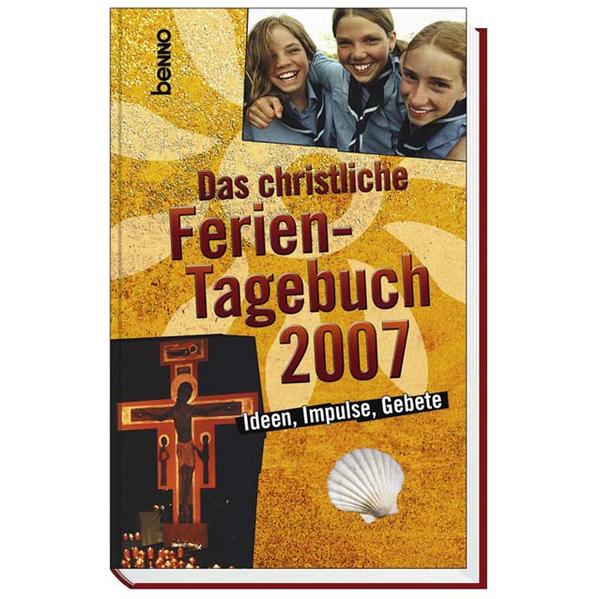 Das christliche Ferien-Tagebuch 2007
