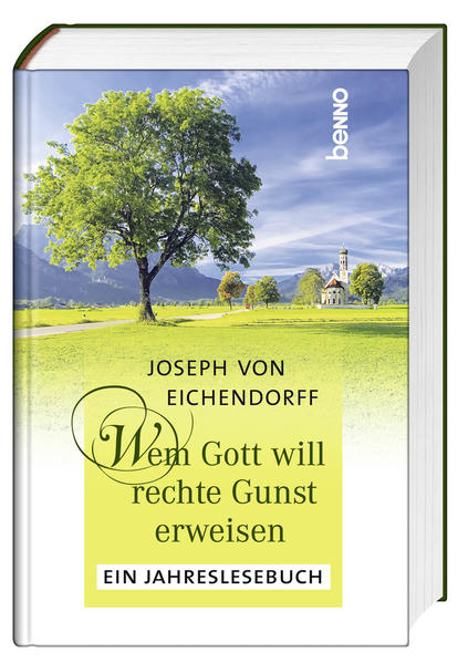 Wem Gott will rechte Gunst erweisen