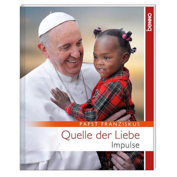 Quelle der Liebe