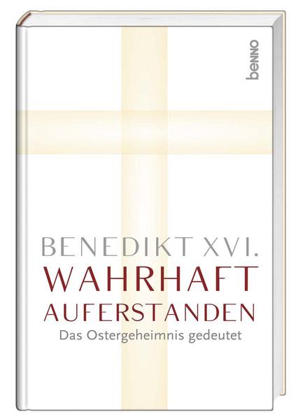 Wahrhaft auferstanden