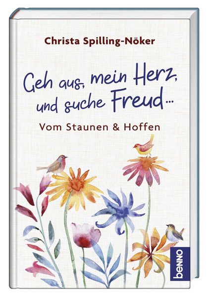 Geh aus, mein Herz, und suche Freud …