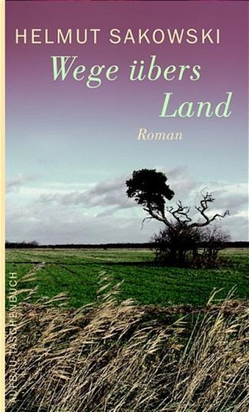 Wege übers Land