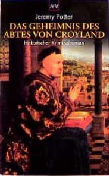 Das Geheimnis des Abtes von Croyland
