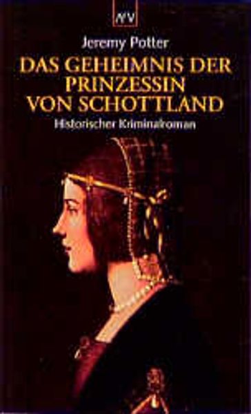 Das Geheimnis der Prinzessin von Schottland