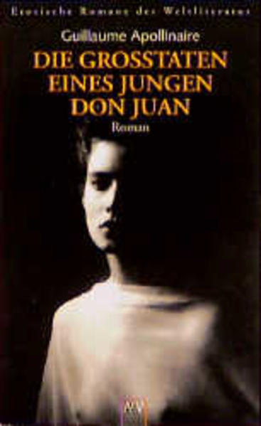 Erotische Romane der Weltliteratur / Die Grosstaten eines jungen Don Juan