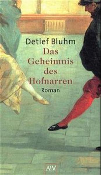 Das Geheimnis des Hofnarren
