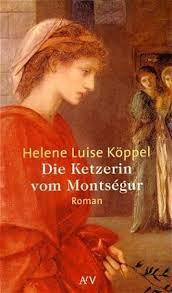 Die Ketzerin vom Montségur
