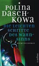 Die leichten Schritte des Wahnsinns