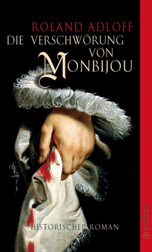 Die Verschwörung von Monbijou