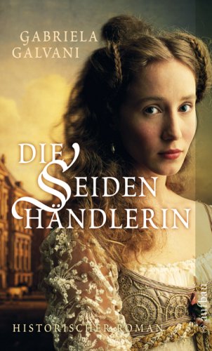Die Seidenhändlerin