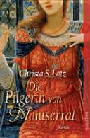 Die Pilgerin von Montserrat