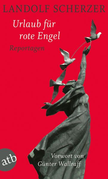 Urlaub für rote Engel