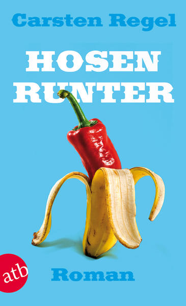 Hosen runter