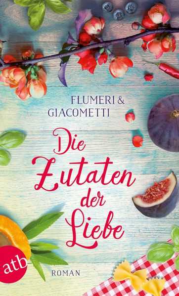 Die Zutaten der Liebe
