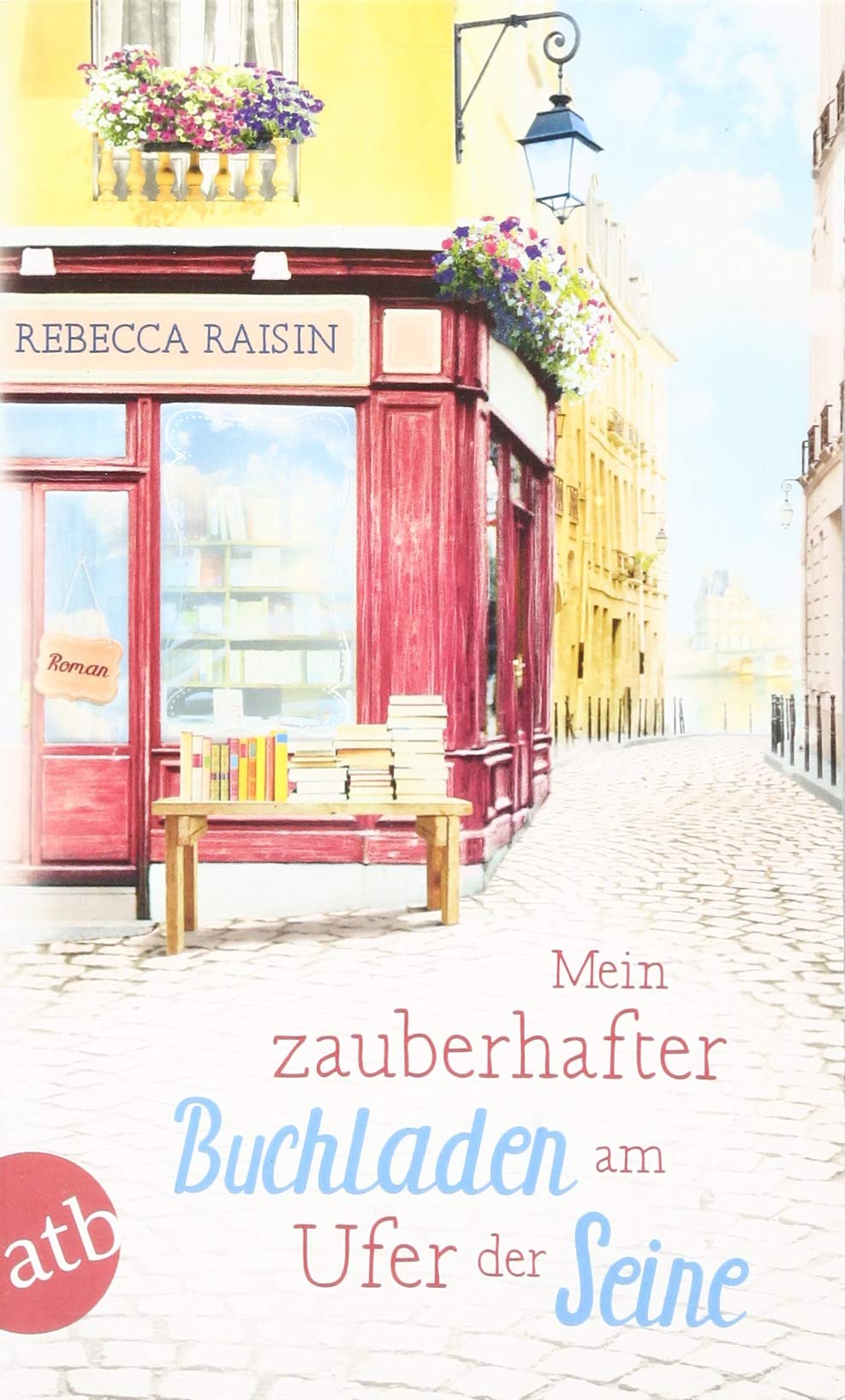 Mein zauberhafter Buchladen am Ufer der Seine