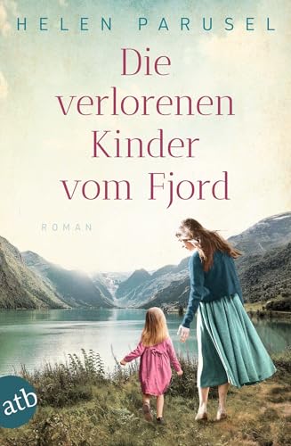 Die verlorenen Kinder vom Fjord