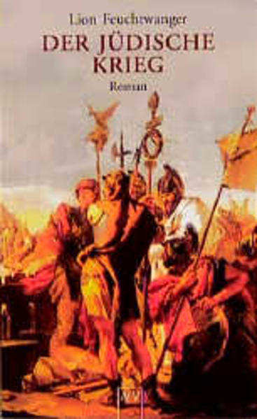 Josephus-Trilogie / Der jüdische Krieg
