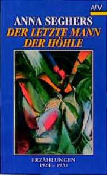 Sämtliche Erzählungen / Der letzte Mann der Höhle