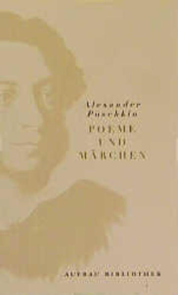 Ausgewählte Werke / Poeme und Märchen