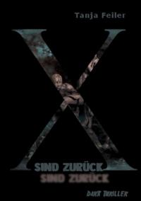 X sind zurück