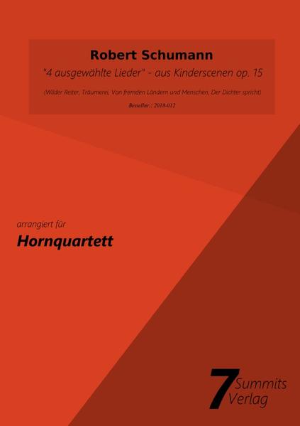 4 ausgewählte Lieder aus 'Kinderscenen' op. 15 (arr. Christian Fath)