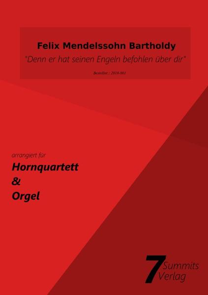 "Denn er hat seinen Engeln befohlen über dir" - Mendelssohn (arr. Christian Fath)
