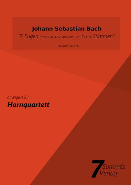 2 Fugen (BWV Anh. 42 & BWV Anh. 105) zu 4 Stimmen - J.S.Bach (arr. Christian Fath)