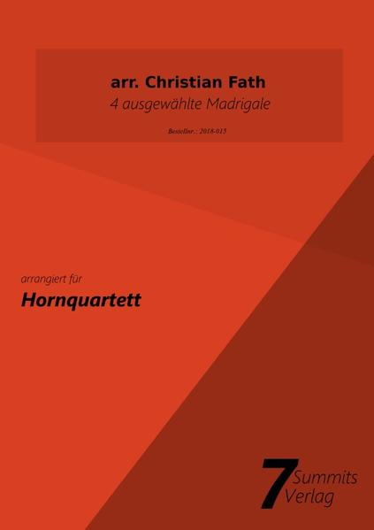 4 ausgewählte Madrigale (arr. Christian Fath)