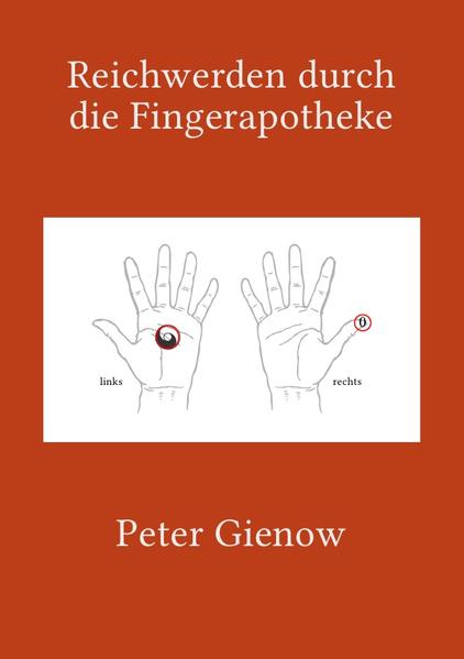 Reichwerden durch die Fingerapotheke
