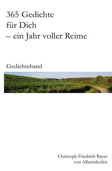 365 Gedichte für Dich – ein Jahr voller Reime