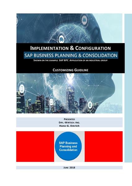 SAP Business Planning and Consolidation - Guidline for Implementation & Configuration