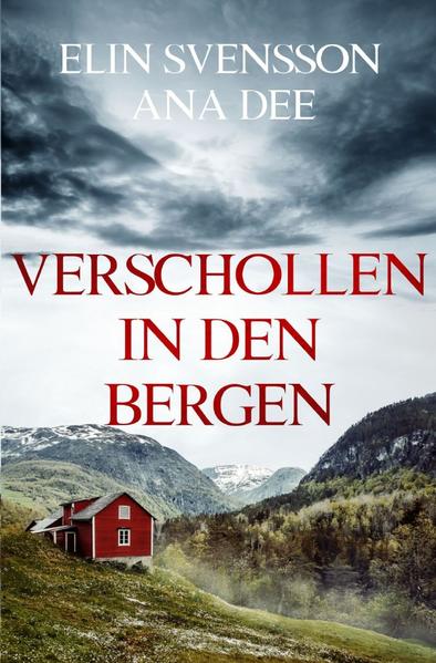 Bergström & Viklund / Verschollen in den Bergen