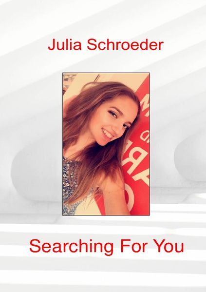 Searching For You