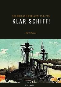 Klar Schiff!