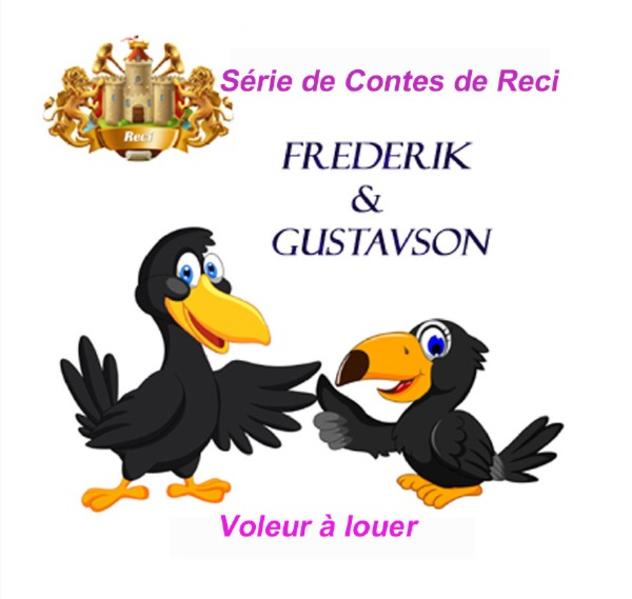 Frederik et Gustavson – Voleur à louer